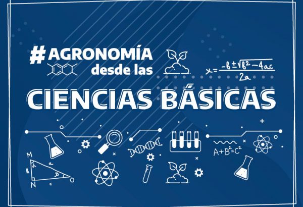 Agronomía desde las Ciencias Básicas
