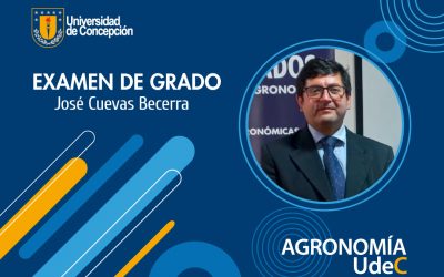 Nuevo graduado del Magíster en Ciencias Agronómicas